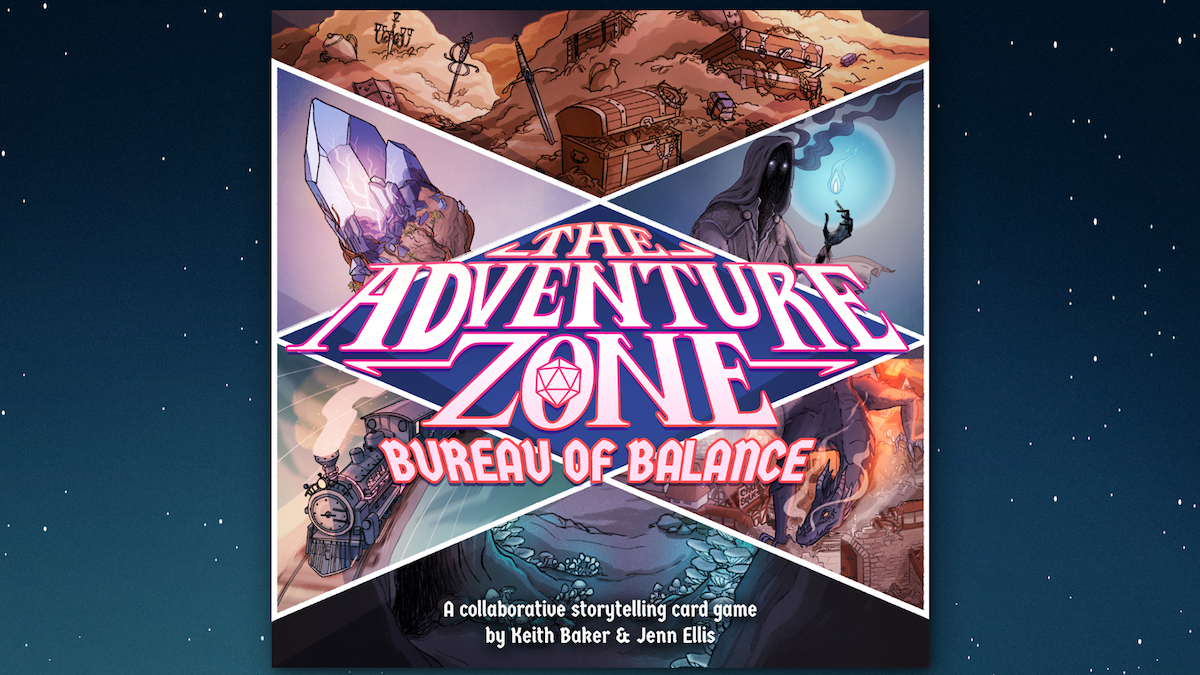 Put THE ADVENTURE ZONE: BUREAU OF BALANCE on Your Table