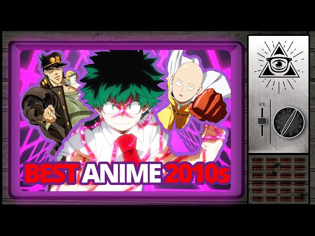 The Best Anime of the 2010s Decade