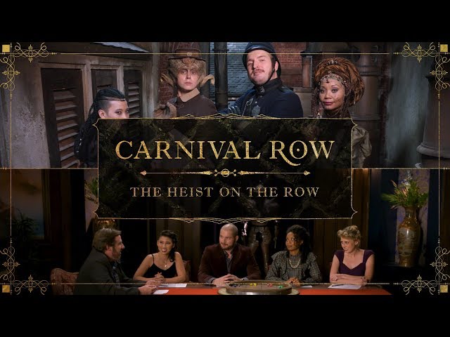 The Heist on the Row | A Carnival Row RPG