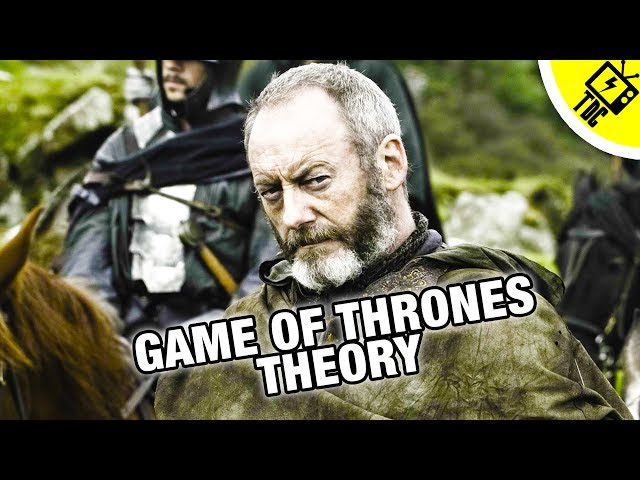 Game of Thrones Ser Davos Azor Ahai Theory