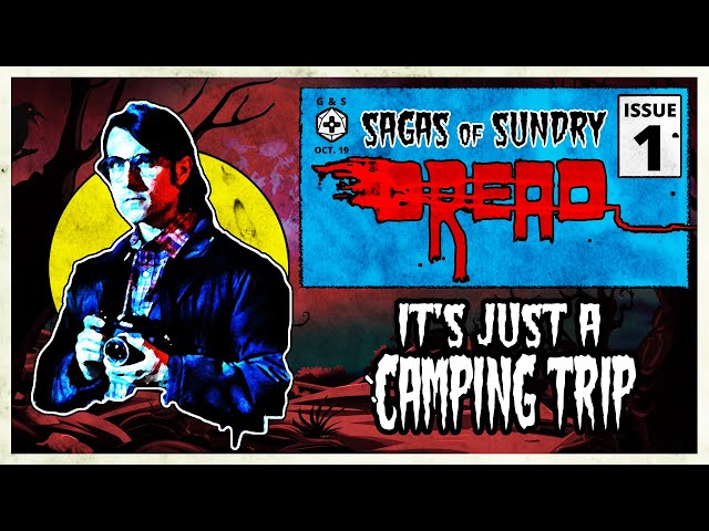 It’s Just a Camping Trip