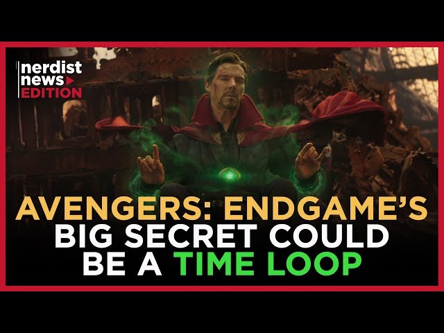 Is a Time Loop the Key to Avengers: Endgame?