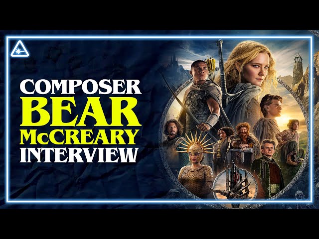 Rings of Power Composer Bear McCreary Discusses the Music of Middle-Earth