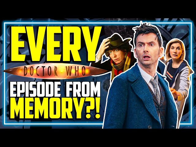 We Named EVERY Doctor Who Episode Title (From Memory?!)