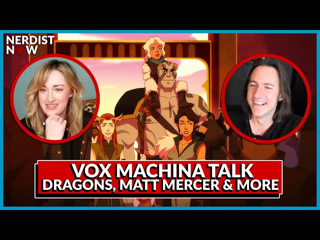 LEGEND OF VOX MACHINA: Matt Mercer, Ashley Johnson, Taliesin Jaffe, & Travis Willingham Talk Dragons
