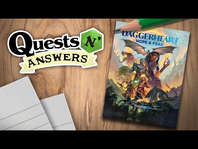 Daggerheart: Hope & Fear Expansion Explained w/ Spenser Starke & Rowan Hall