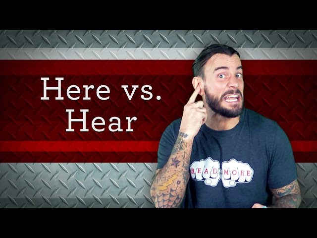 Here vs. Hear