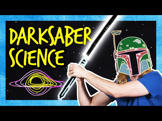The DARKSABER Explained (Star Wars SCIENCE)
