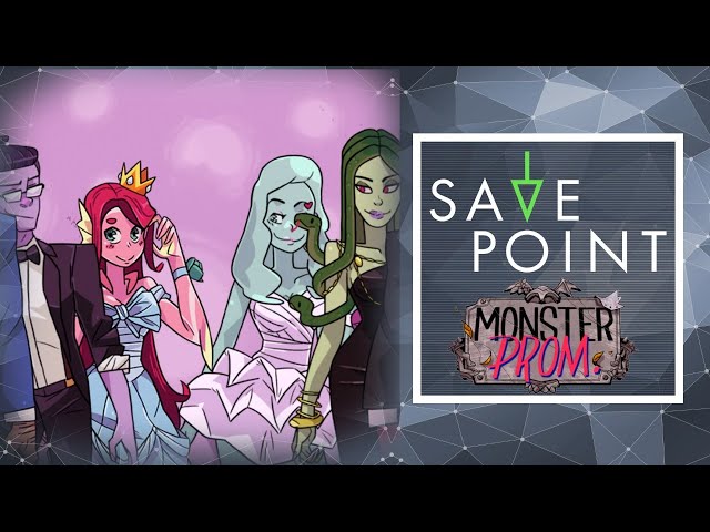 Monster Prom – Save Point with Becca Scott