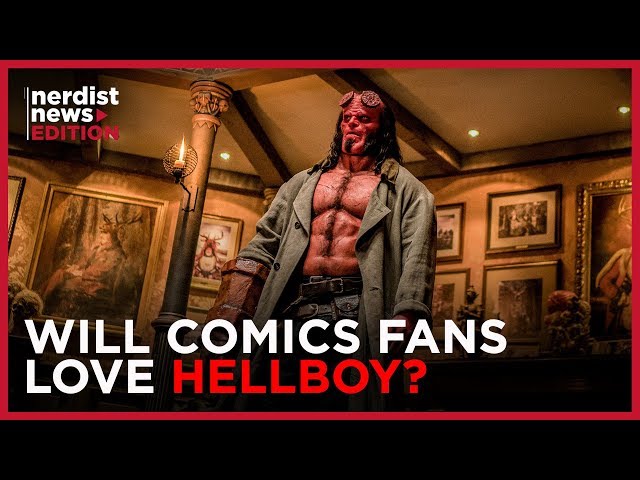 How the New HELLBOY Movie Brings Mike Mignola’s Vision to Life (Nerdist News Edition)
