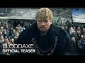 BLOODAXE Trailer Reveals Fierce Fight for Viking Throne