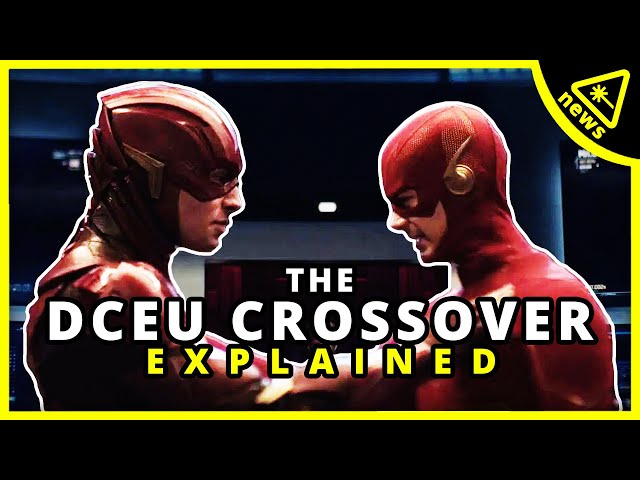 DCEU’s Justice League/Arrowverse Crossover Explained!