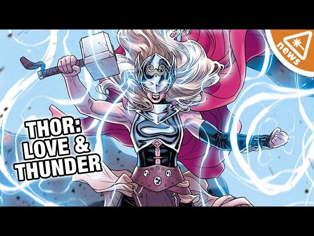 Thor: Love and Thunder DETAILS REVEALED!