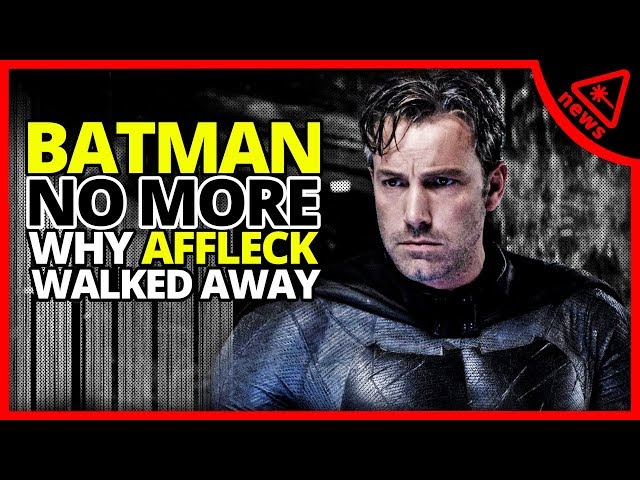 BATMAN: Why Ben Affleck Walked Away (Nerdist News w/ Dan Casey)